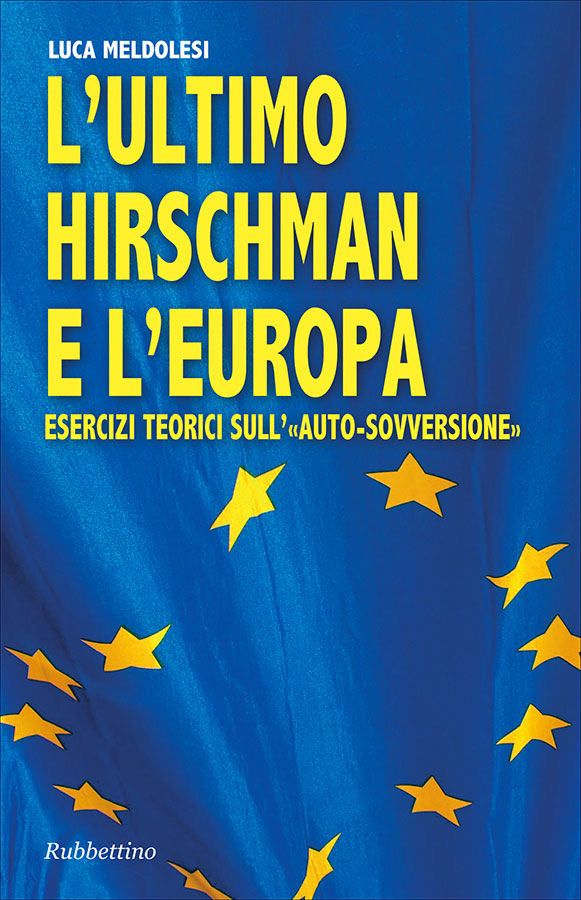 Copertina di L’ultimo Hirschman e l’Europa